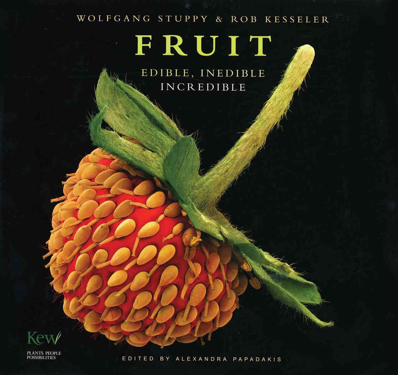 Fruit: Edible, Inedible, Incredible,Used