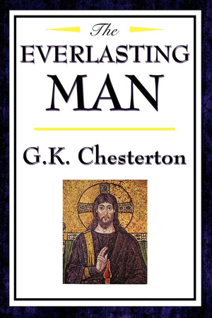 The Everlasting Man,New