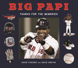 Big Papi: David Ortiz, Thanks for the Memories,Used