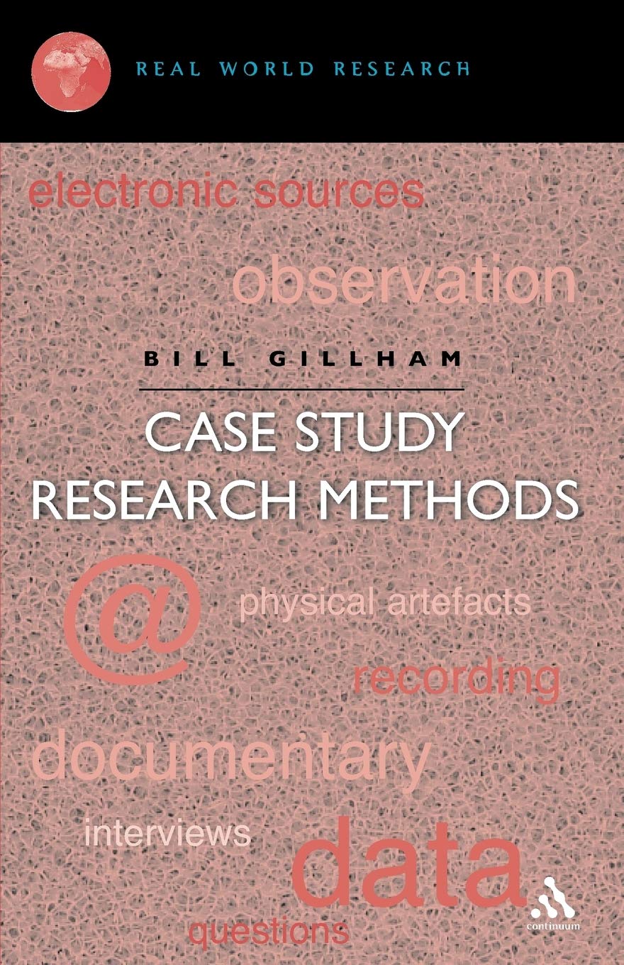 Case Study Research Methods (Continuum Research Methods),Used