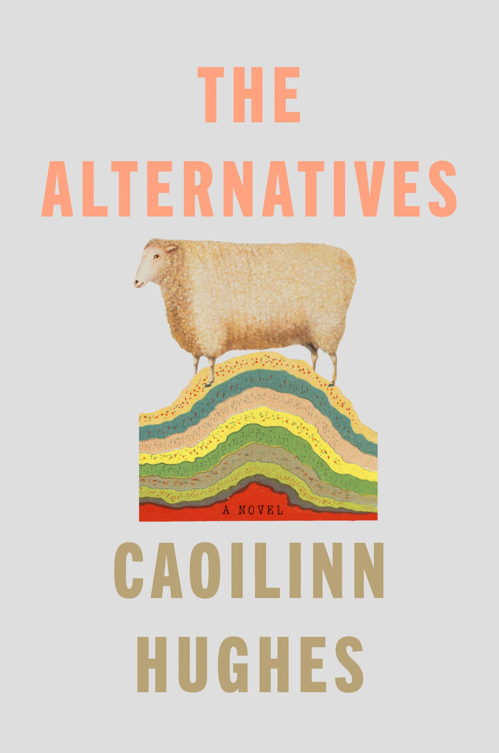 The Alternatives: A Novel,New