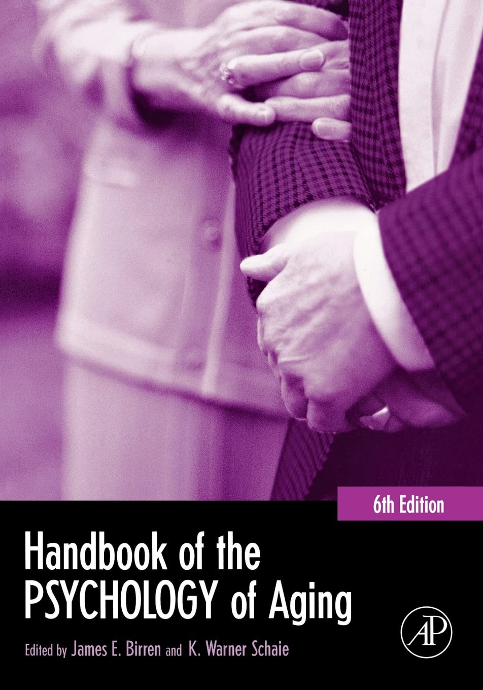 Handbook of the Psychology of Aging (Handbooks of Aging),Used
