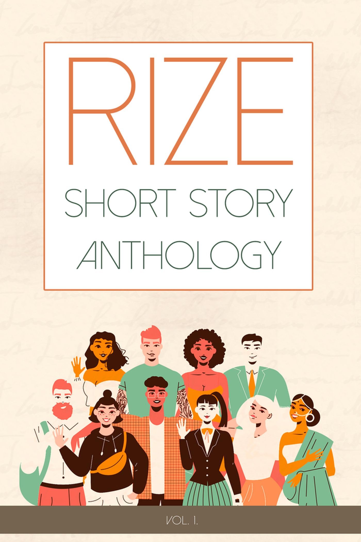 Rize Short Story Anthology, Volume 1: Volume 1,New
