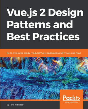 Vue.js 2 Design Patterns and Best Practices,Used