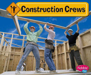 Construction Crews (Pebble Plus: Construction Zones),Used