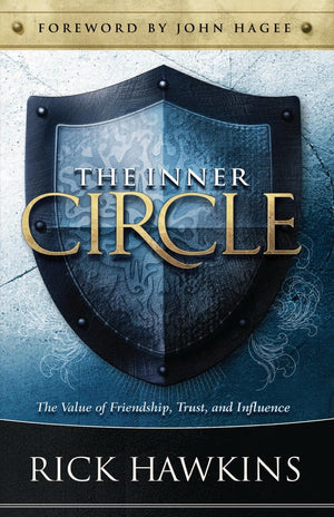 Inner Circle: The Value of Friendship, Trust, and Influence,Used
