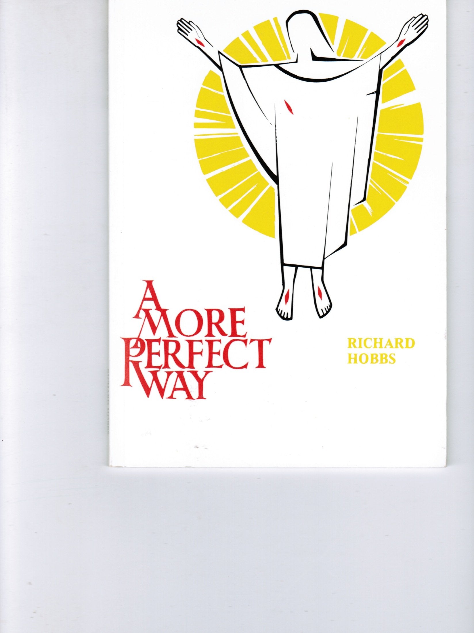 A More Perfect Way,Used