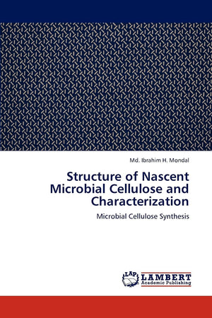 Structure of Nascent Microbial Cellulose and Characterization: Microbial Cellulose Synthesis,Used