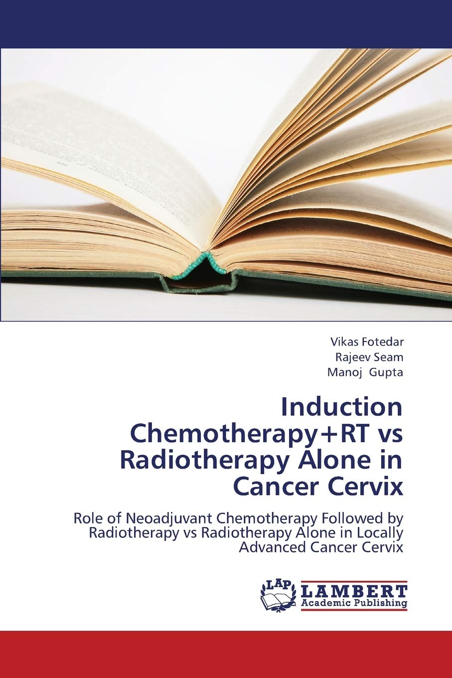 Induction Chemotherapy+RT vs Radiotherapy Alone in Cancer Cervix: Role of Neoadjuvant Chemotherapy Followed by Radiotherapy vs R,Used