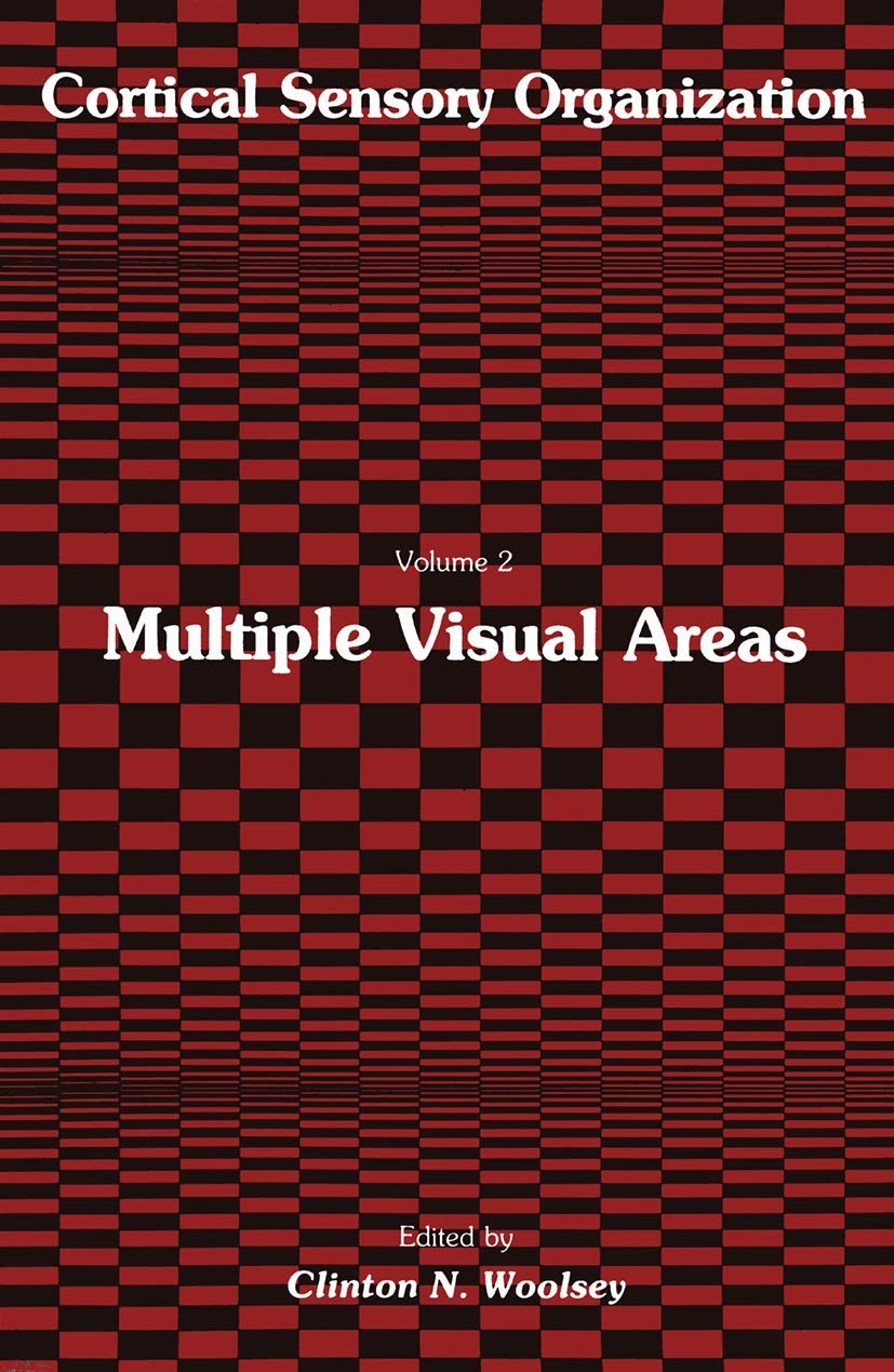 Multiple Visual Areas: Volume 2: Multiple Visual Areas (Cortical Sensory Organization, 2),Used