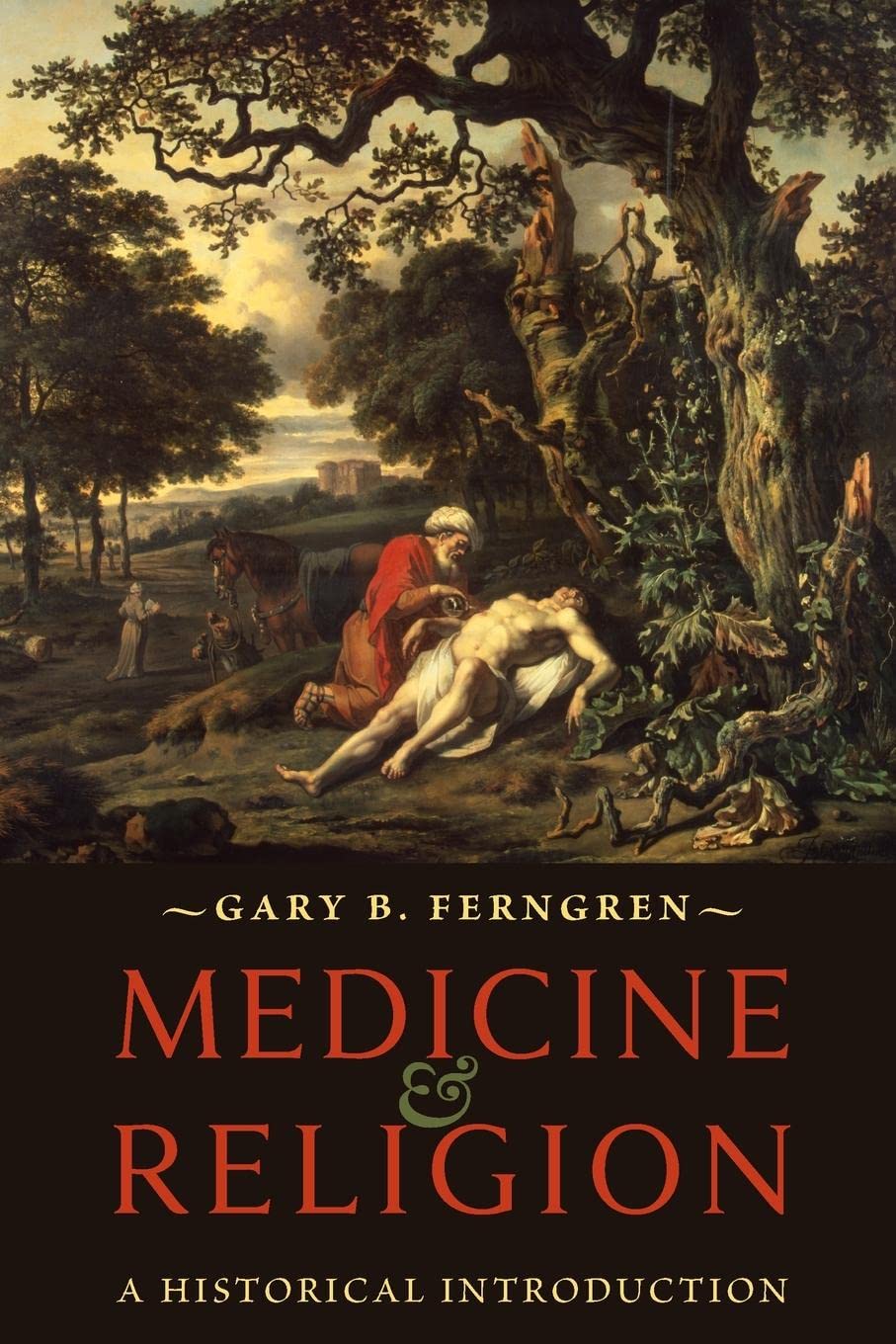 Medicine And Religion: A Historical Introduction