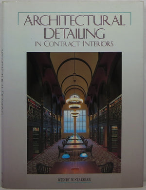 Architectural Detailing In Contract Interiors,New