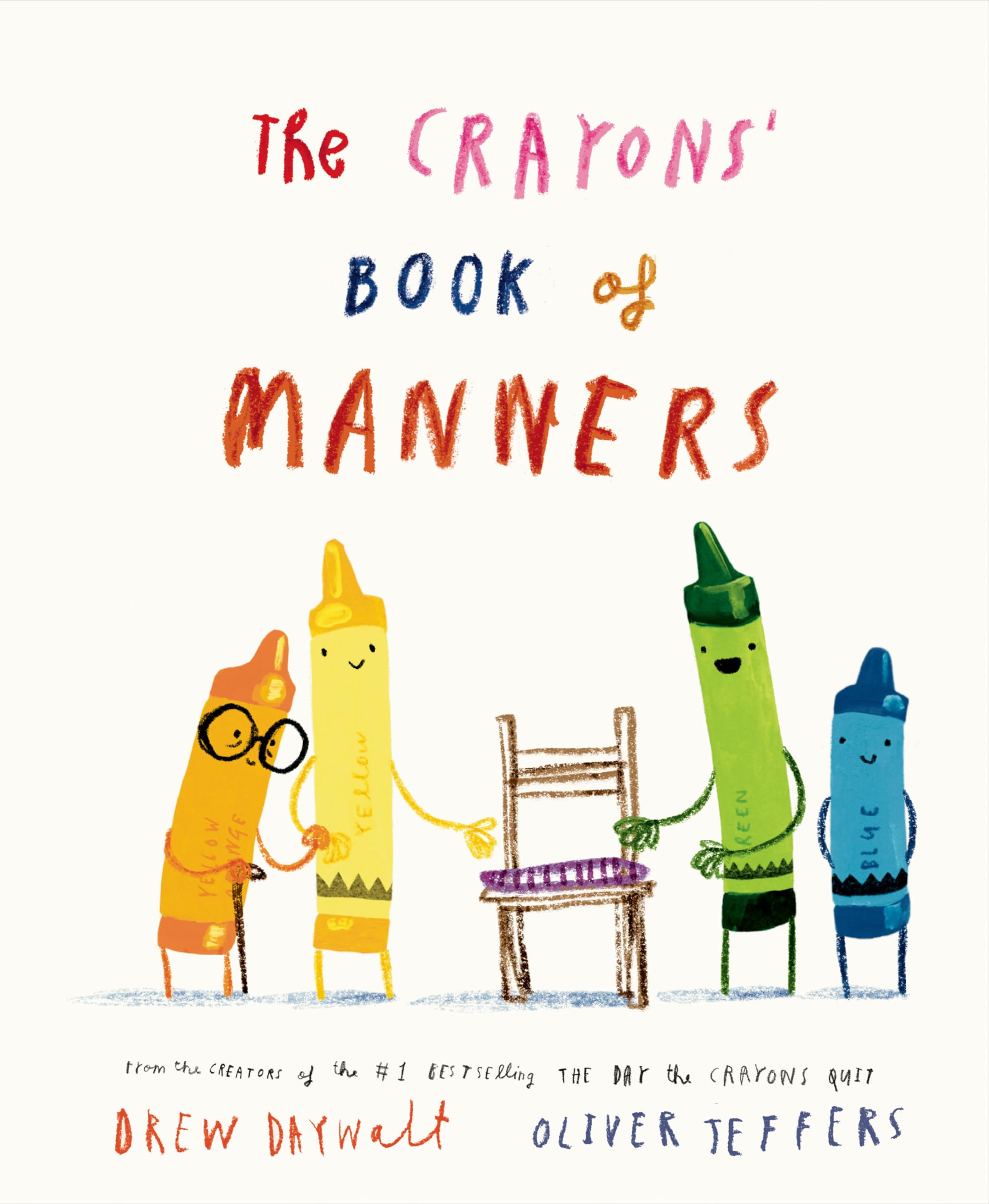 The Crayons Book Of Manners (The Crayons Celebrate)