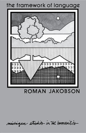 Framework of Language (Michigan Studies in the Humanities),Used