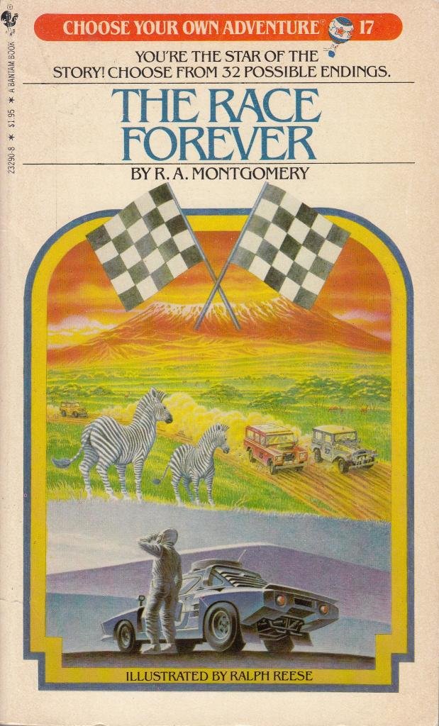 The Race Forever (Choose Your Own Adventure, No. 17),Used