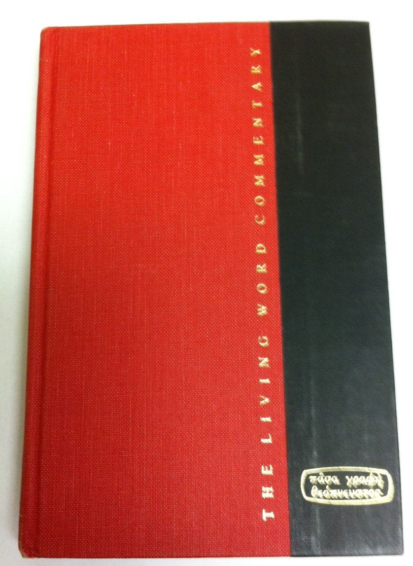 The Letter To The Hebrews (Living Word Commentary),New