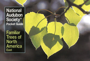 Familiar Trees of North America : East,New