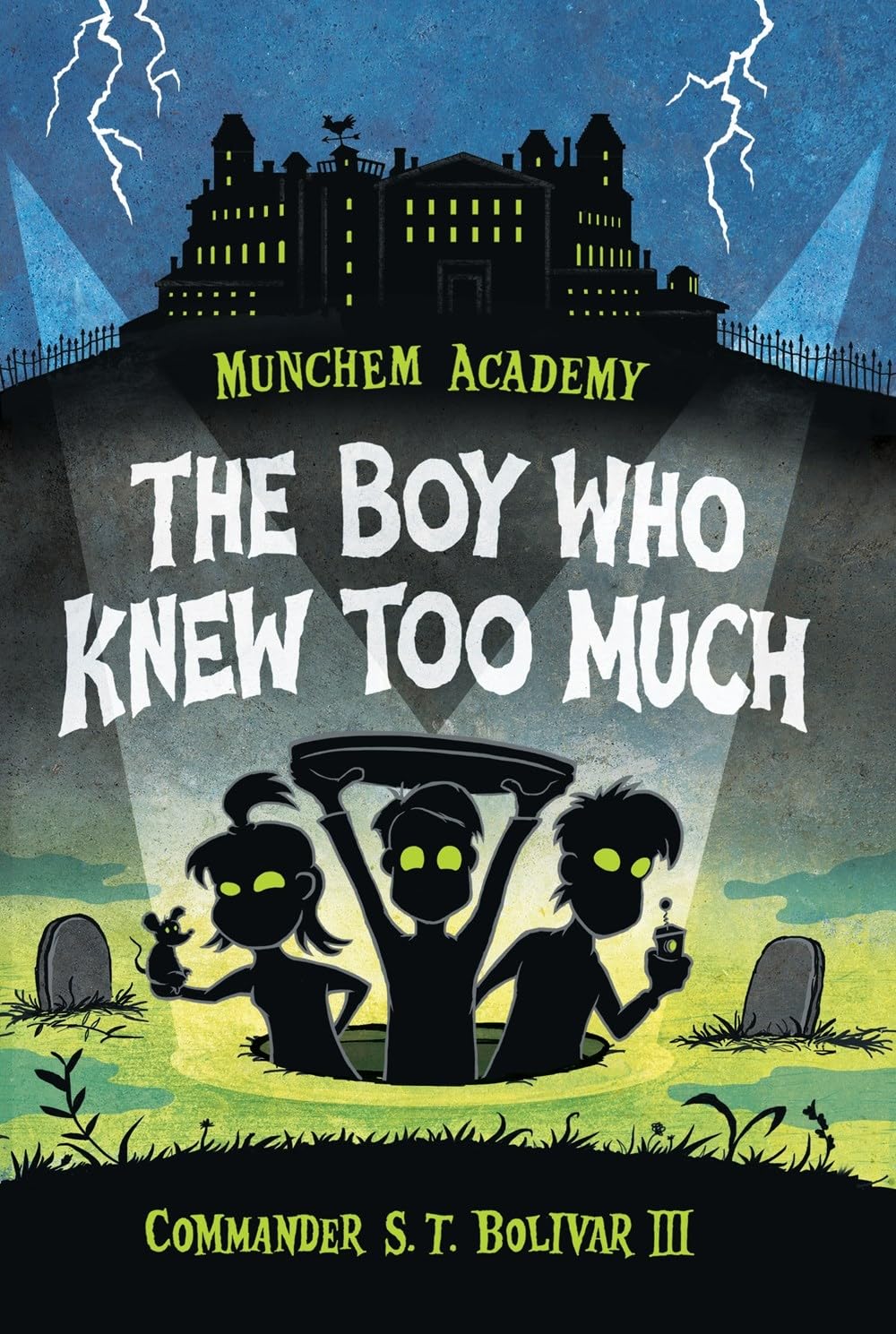 The Boy Who Knew Too Much (Munchem Academy, 1),Used