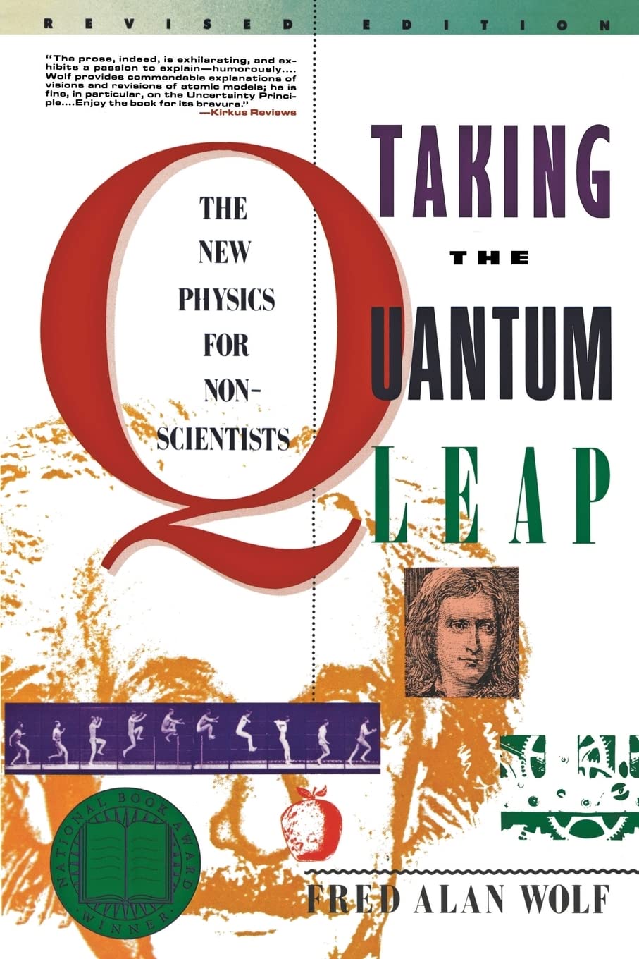 Taking the Quantum Leap: The New Physics for Nonscientists,Used