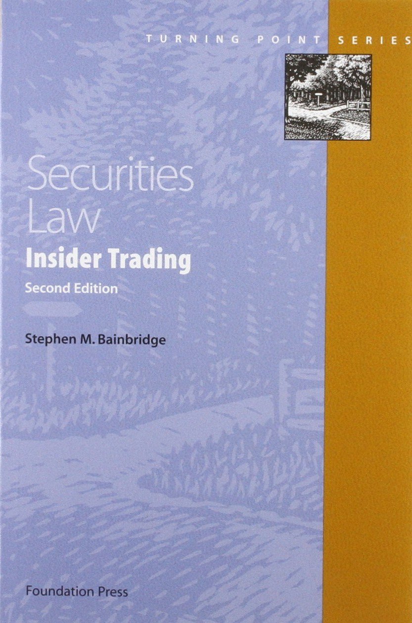 Securities Law: Insider Trading (Turning Point Series),Used