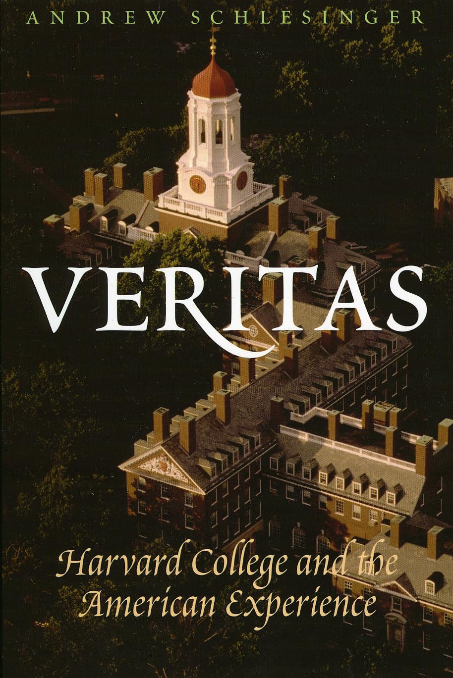 Veritas: Harvard College and the American Experience,Used