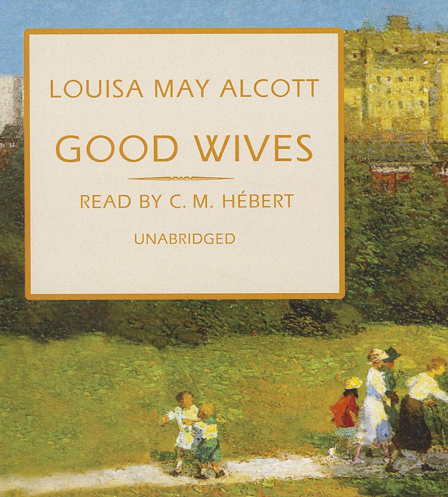 Good Wives: The March Family Series,Used