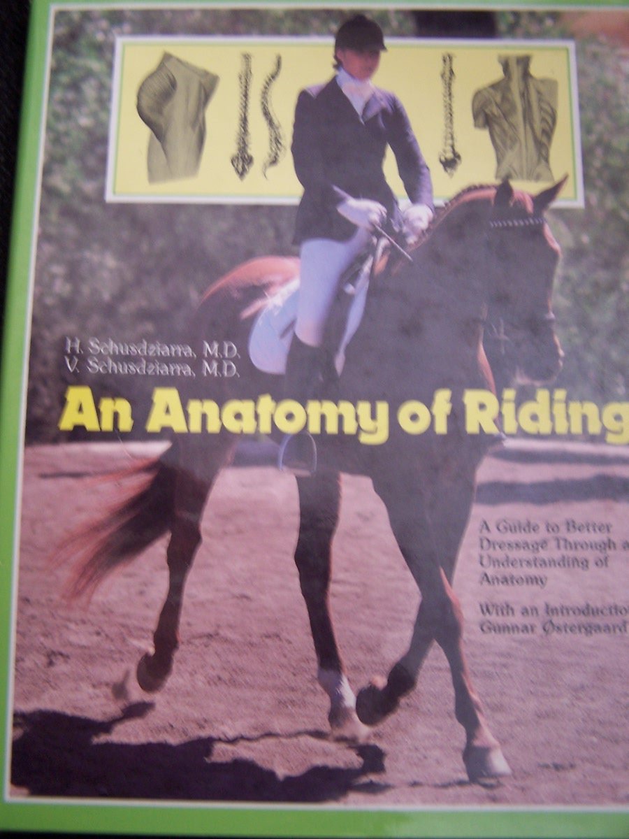 An Anatomy Of Riding (English And German Edition),Used