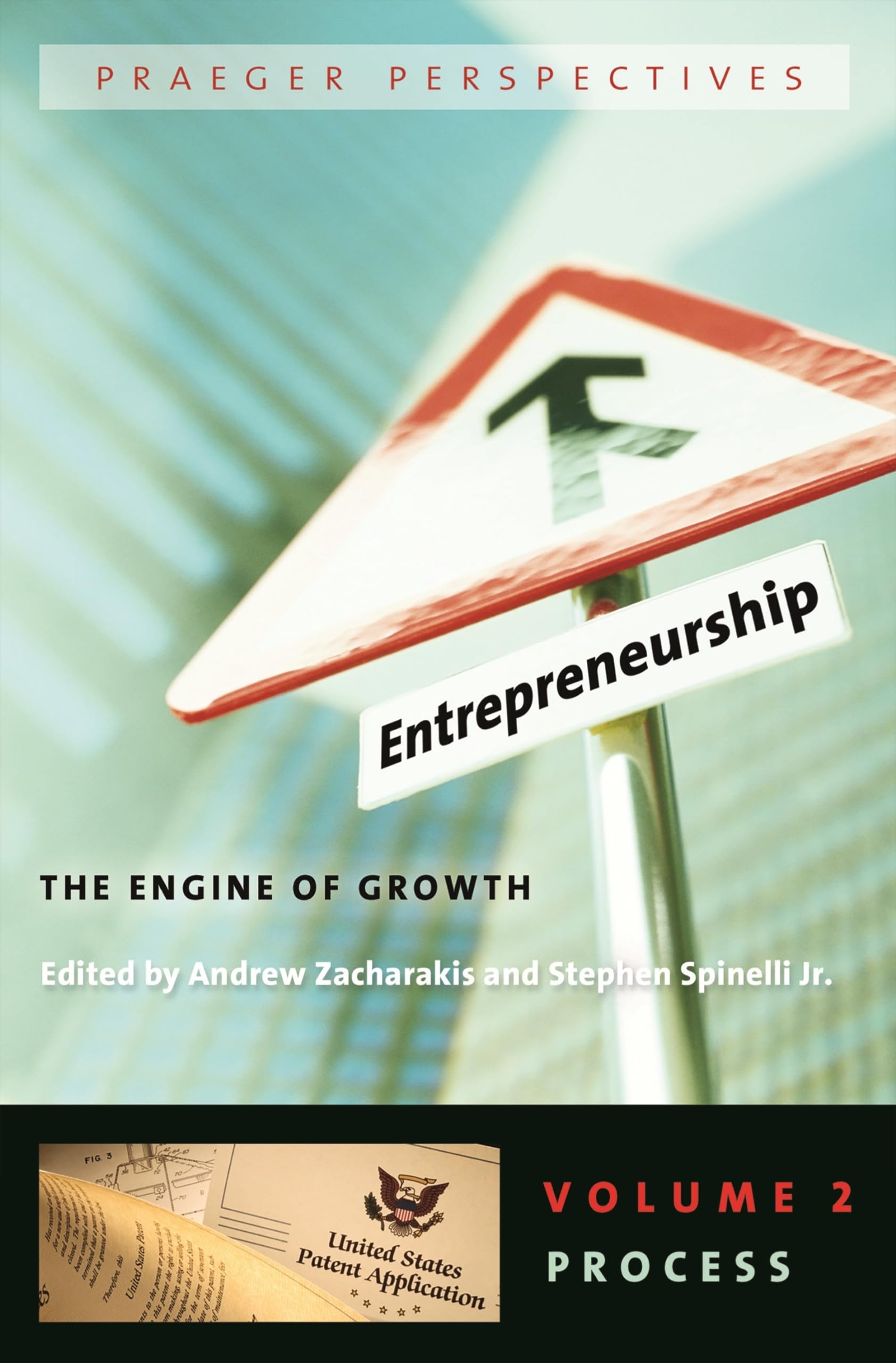 Entrepreneurship: The Engine of Growth [3 volumes] (Praeger Perspectives),New