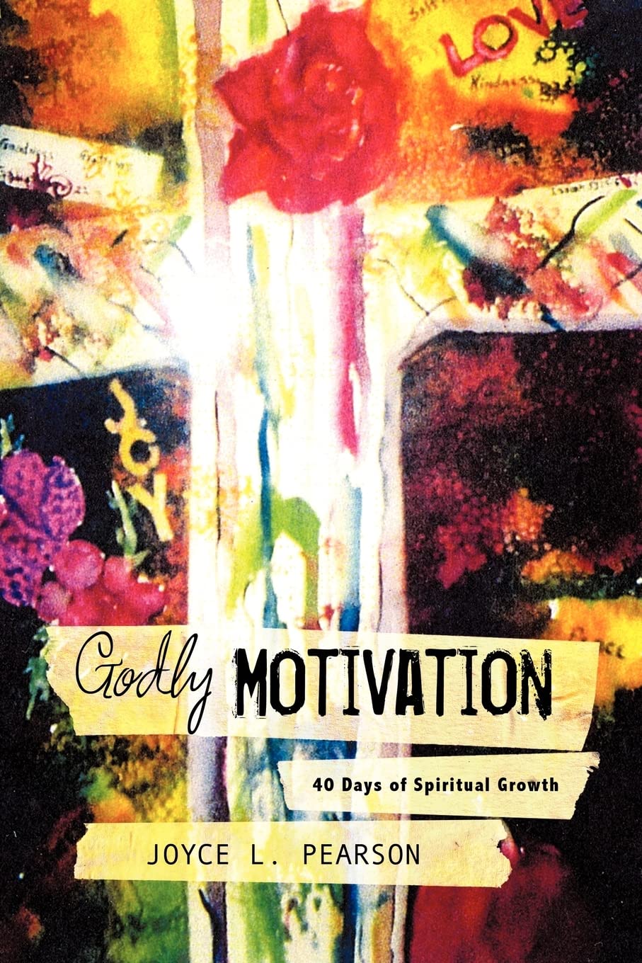 Godly Motivation,New