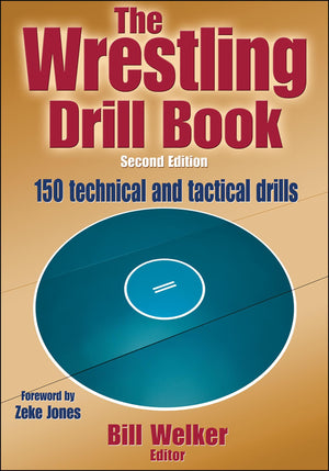 The Wrestling Drill Book,New