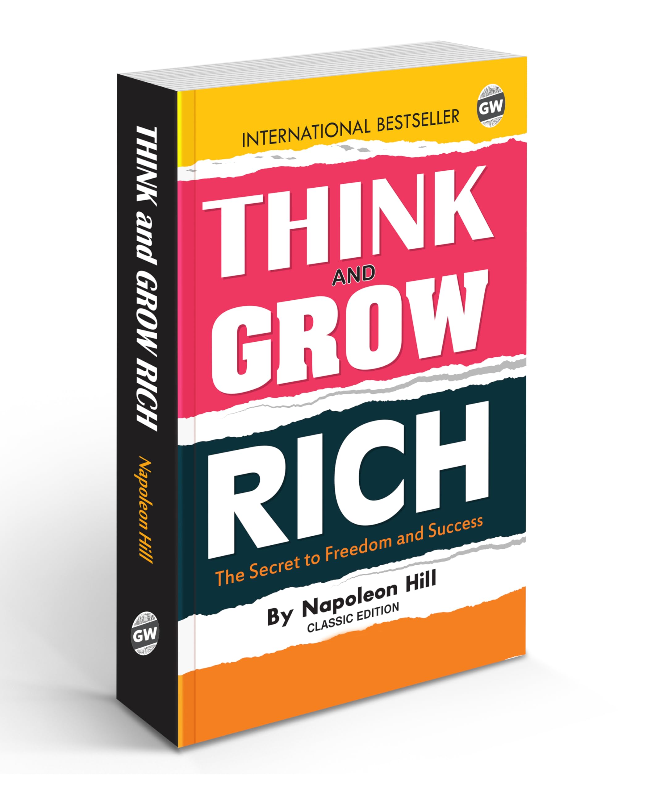 Think & Grow Rich (Paperback) : Timeless Classic For Success, Must-Read Classic Novel, All-Time Best Motivational Book, Educational English Novel