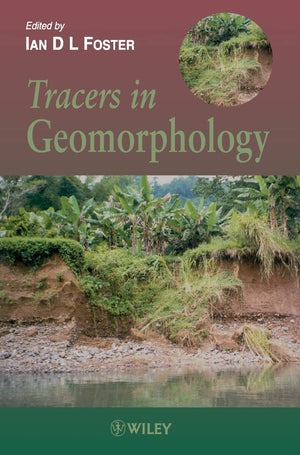 Tracers in Geomorphology,Used