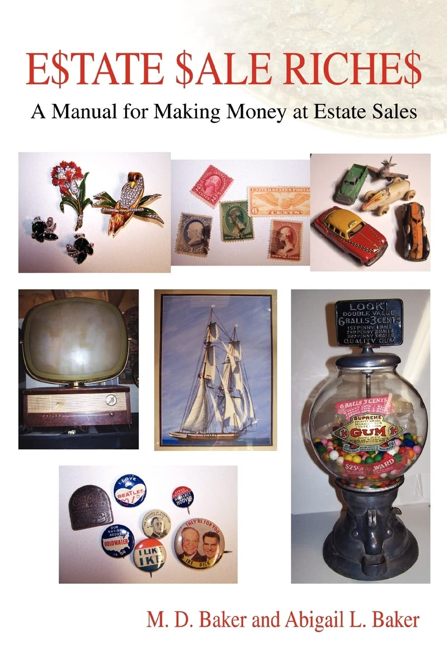 Estate Sale Riches: A Manual for Making Money at Estate Sales,Used