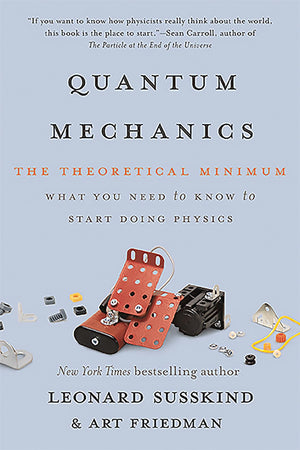 Quantum Mechanics: The Theoretical Minimum,New