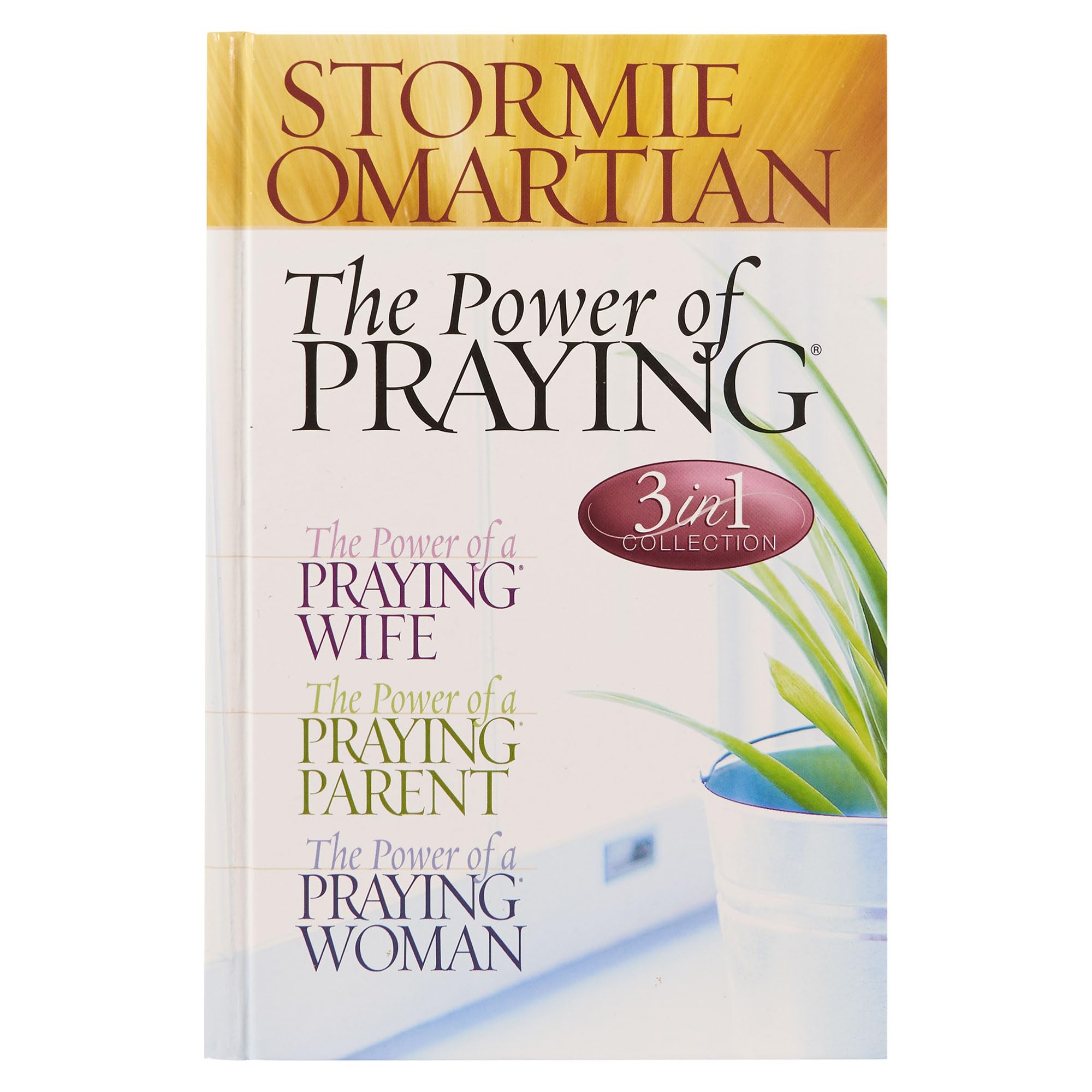 The Power of Praying (3 in 1 Collection: The Power of a Praying Wife, The Power of a Praying Parent, the Power of a Praying Woma,Used