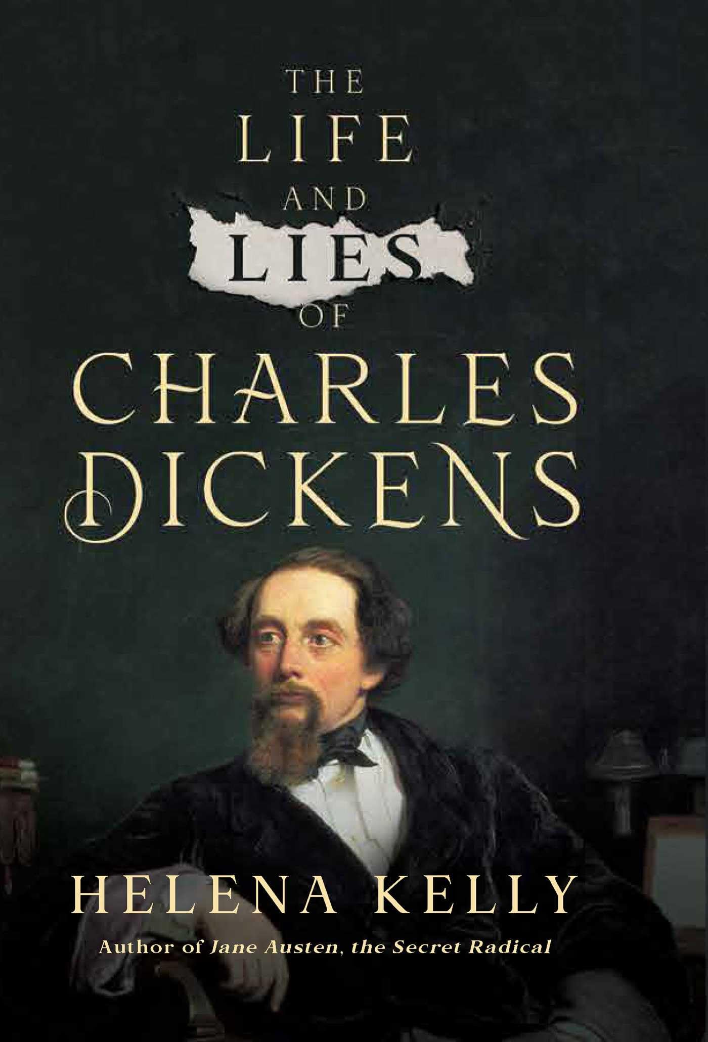 The Life And Lies Of Charles Dickens,New
