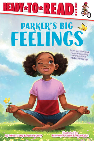 Parker's Big Feelings: ReadytoRead Level 1 (A Parker Curry Book),New