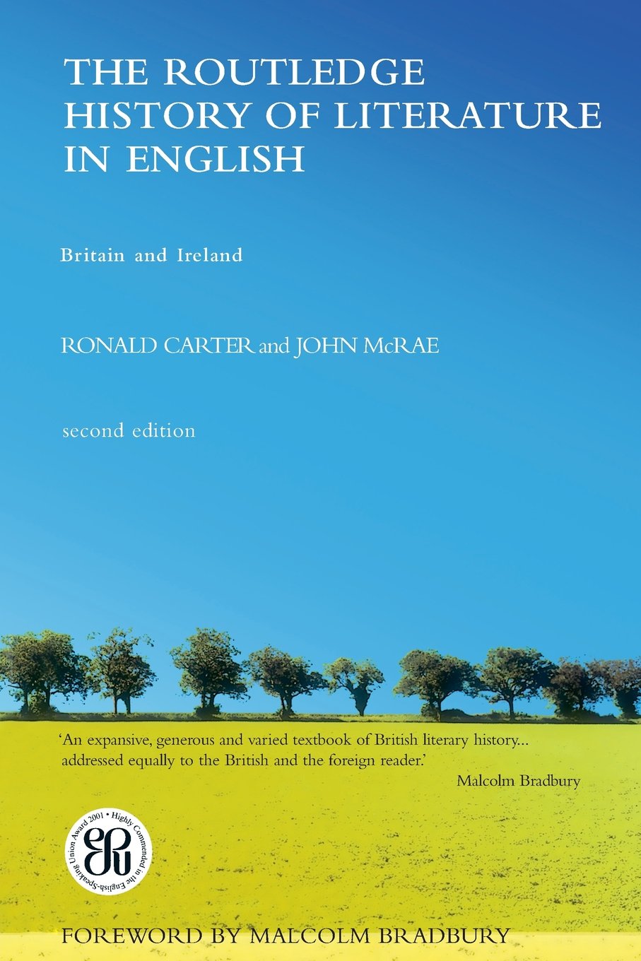 The Routledge History of Literature in English: Britain and Ireland,Used