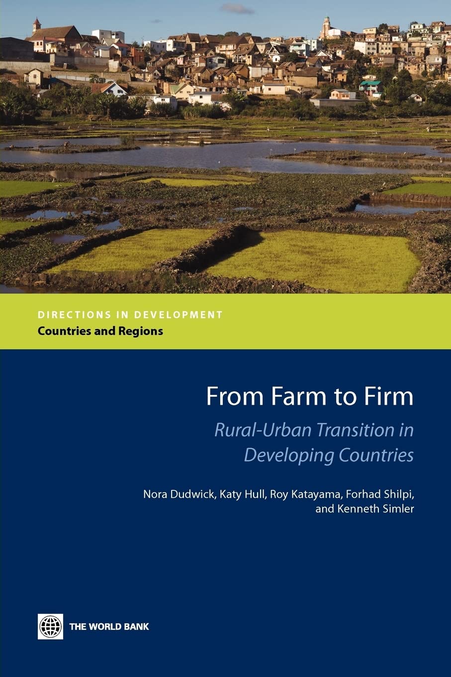 From Farm To Firm: Ruralurban Transition In Developing Countries (Directions In Development) (Directions In Development: Countr,New