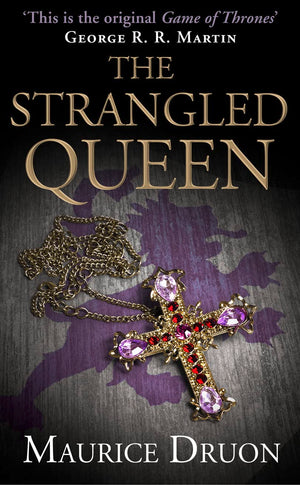 The Strangled Queen (The Accursed Kings)