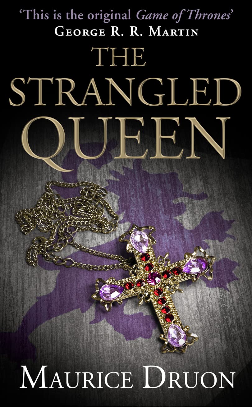 The Strangled Queen (The Accursed Kings)