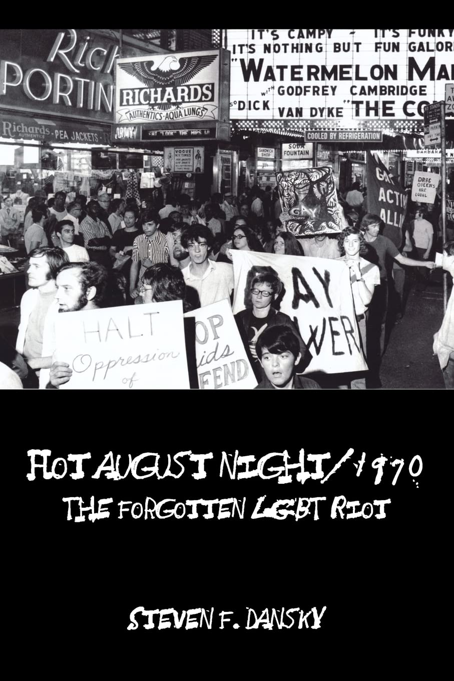 Hot August Night/1970: The Forgotten LGBT Riot,Used
