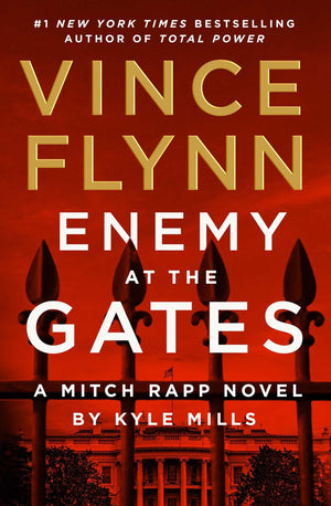 Enemy At The Gates (20) (A Mitch Rapp Novel)