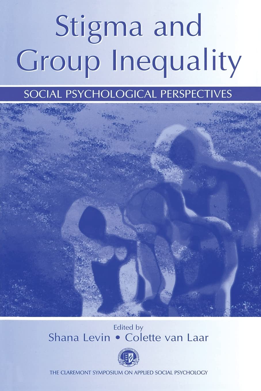Stigma And Group Inequality (Claremont Symposium On Applied Social Psychology Series),Used