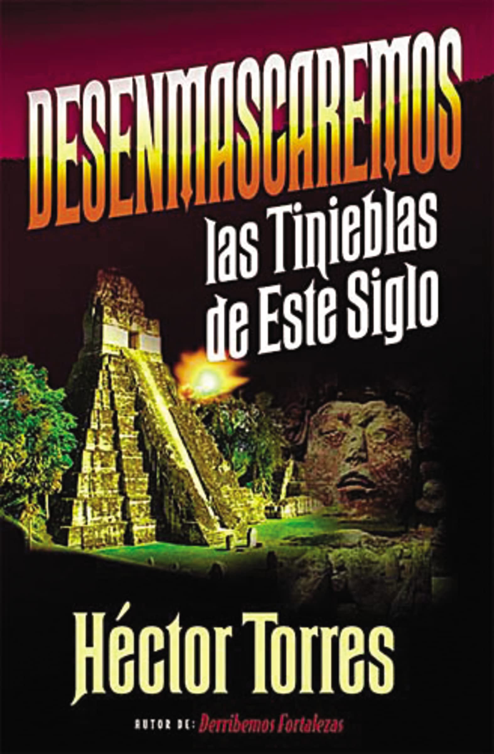 Desenmascaremos Las Tinieblas De Este Siglo,Used