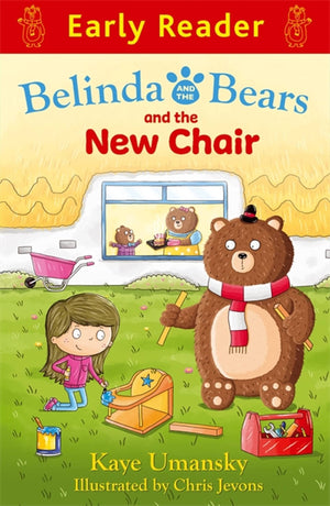 Belinda And The Bears And The New Chair (Early Reader)