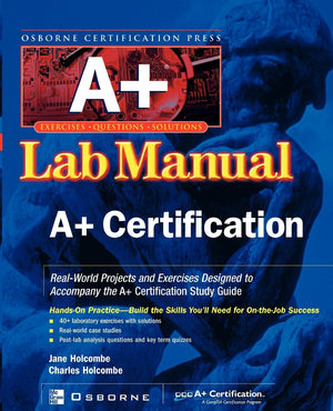 A+(r) Certification Press Lab Manual,Used