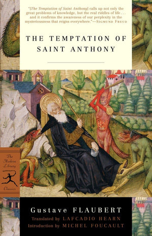The Temptation Of Saint Anthony (Modern Library Classics),New