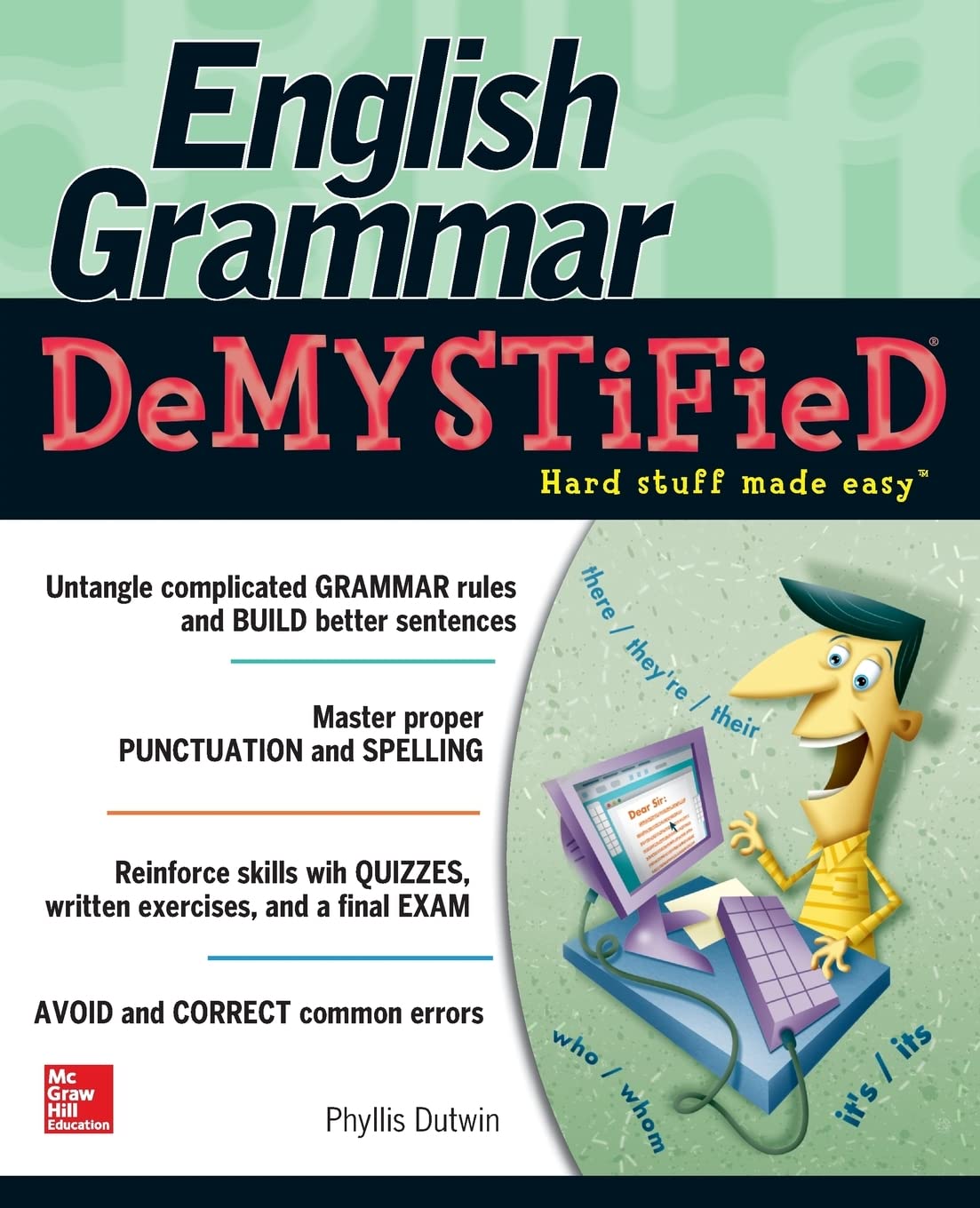 English Grammar Demystified: A Self Teaching Guide,New