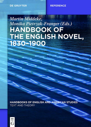 Handbook of the English Novel, 18301900 (Handbooks of English and American Studies, 9),Used